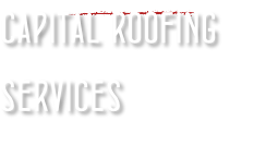 CAPITAL ROOFING 
SERVICES
